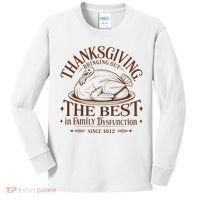 Family Thanksgiving Dysfunction Funny Sarcastic Trukey Dinner Kids Long Sleeve Shirt thumb 0