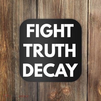 Fight Truth Decay Coaster