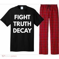 Fight Truth Decay Pajama Set thumb 0