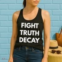 Fight Truth Decay Women's Tank Top thumb 2