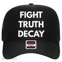 Fight Truth Decay Hat thumb 0