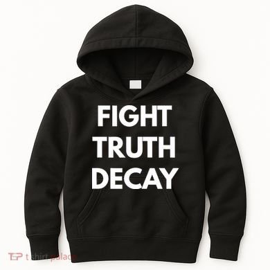 Fight Truth Decay Kids Hoodie