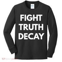 Fight Truth Decay Kids Long Sleeve Shirt thumb 0
