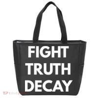 Fight Truth Decay Tote Bag thumb 0