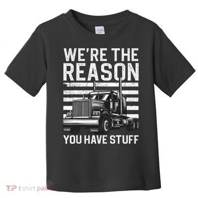 Funny Trucker Design For Semi Truck Driver Lover Toddler T-Shirt