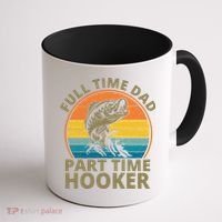 Full Time Dad Part Time Hooker Funny Fishing Retro Coffee Mug thumb 1