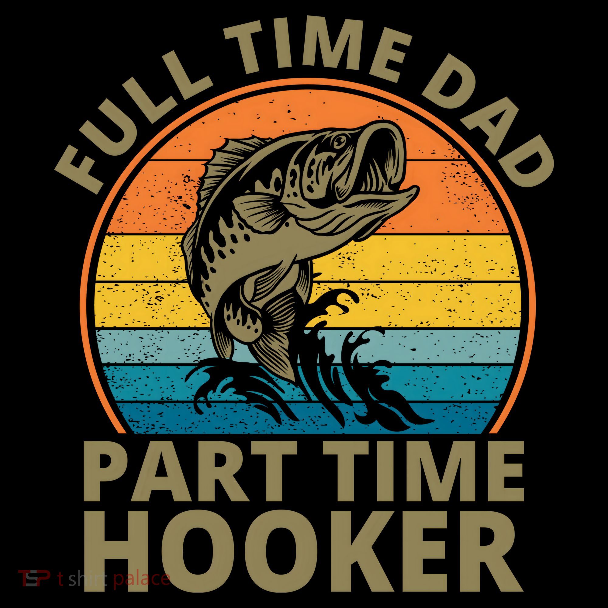 Full Time Dad Part Time Hooker Funny Fishing Retro Coffee Mug