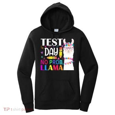 funny Test Day No Prob-llama Llama Teacher Women's Hoodie