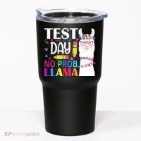 funny Test Day No Prob-llama Llama Teacher Tumbler thumb 0