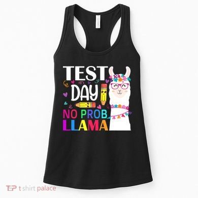 funny Test Day No Prob-llama Llama Teacher Women's Tank Top