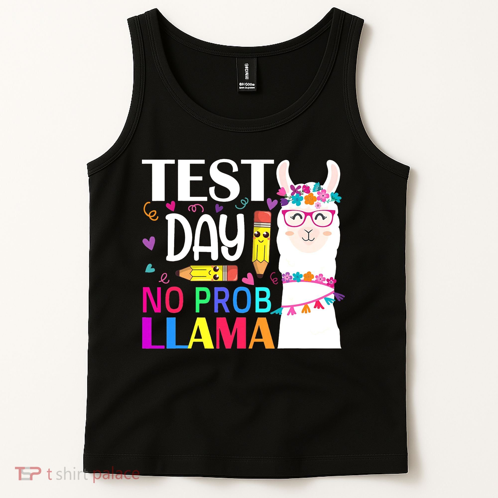 funny Test Day No Prob-llama Llama Teacher Tank Top