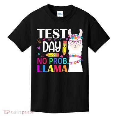 funny Test Day No Prob-llama Llama Teacher Kids T-Shirt