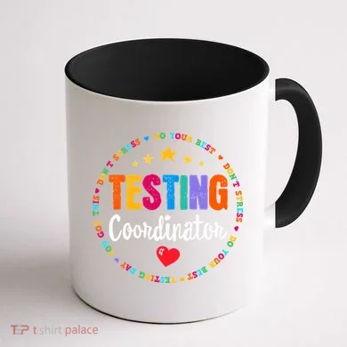 Funny Test Day Teacher Ideas School Testing Coordinator Coffee Mug back