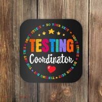 Funny Test Day Teacher Ideas School Testing Coordinator Coaster thumb 0