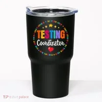 Funny Test Day Teacher Ideas School Testing Coordinator Tumbler thumb 0