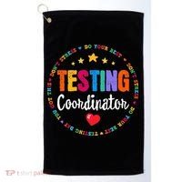 Funny Test Day Teacher Ideas School Testing Coordinator Golf Towel thumb 0