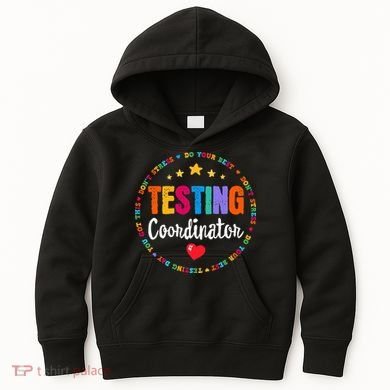 Funny Test Day Teacher Ideas School Testing Coordinator Kids Hoodie