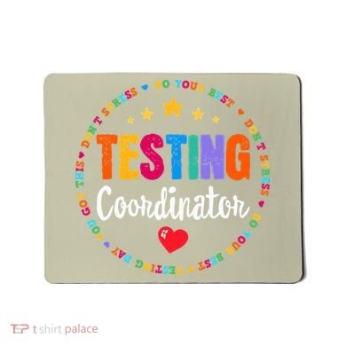 Funny Test Day Teacher Ideas School Testing Coordinator Mousepad