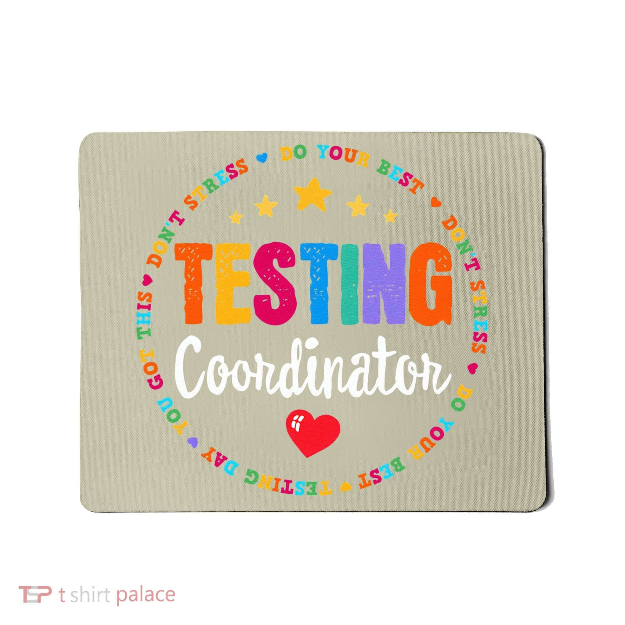 Funny Test Day Teacher Ideas School Testing Coordinator Mousepad