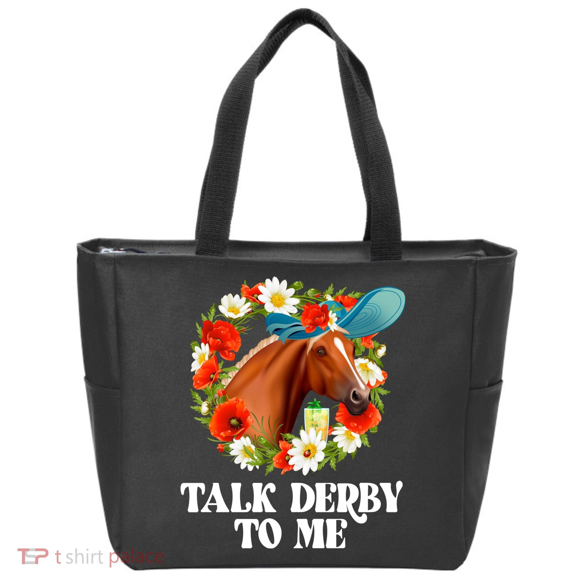 Funny Talk Derby To Me Horse Derby Racing Tote Bag