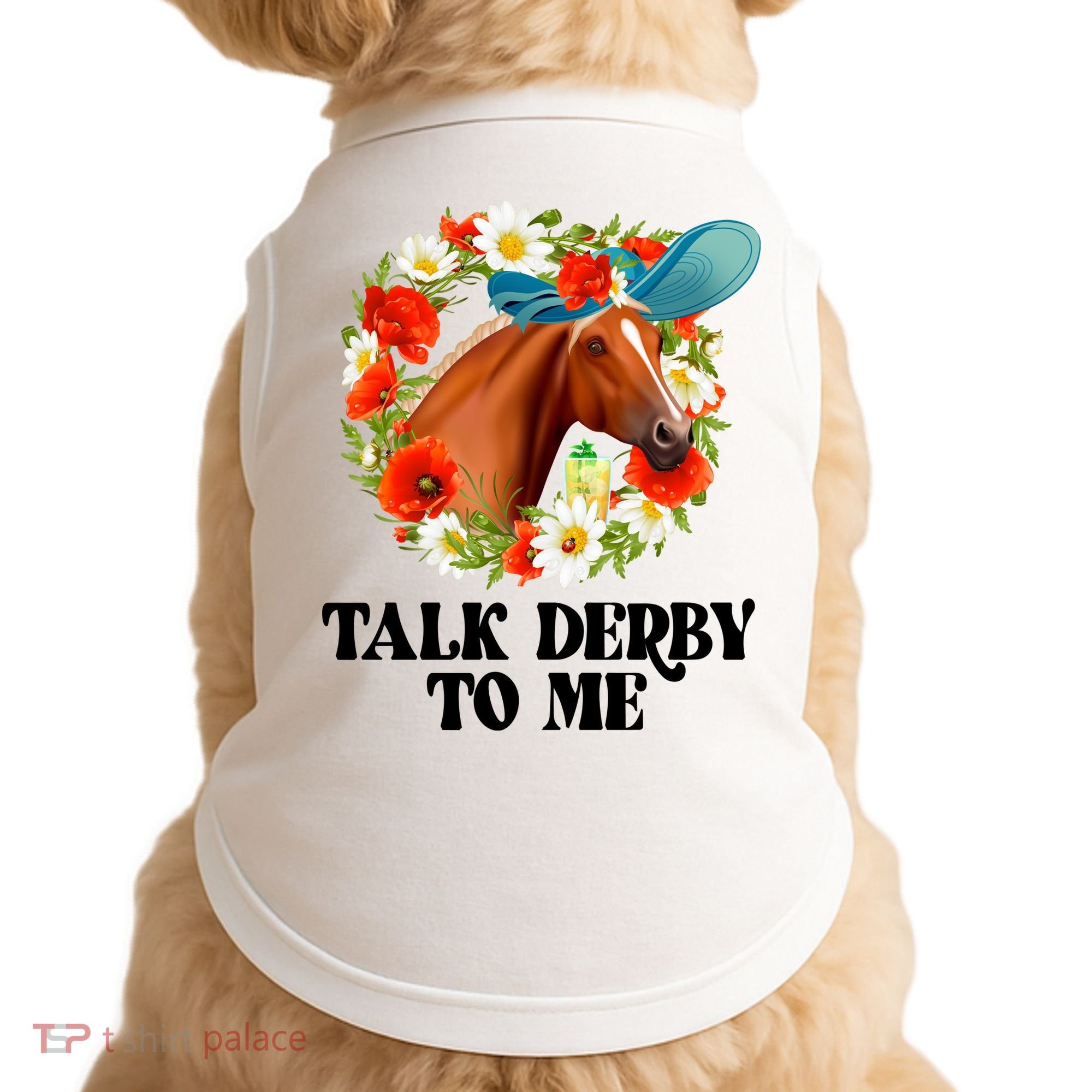 Funny Talk Derby To Me Horse Derby Racing Doggie Tank