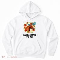 Funny Talk Derby To Me Horse Derby Racing Hoodie thumb 0