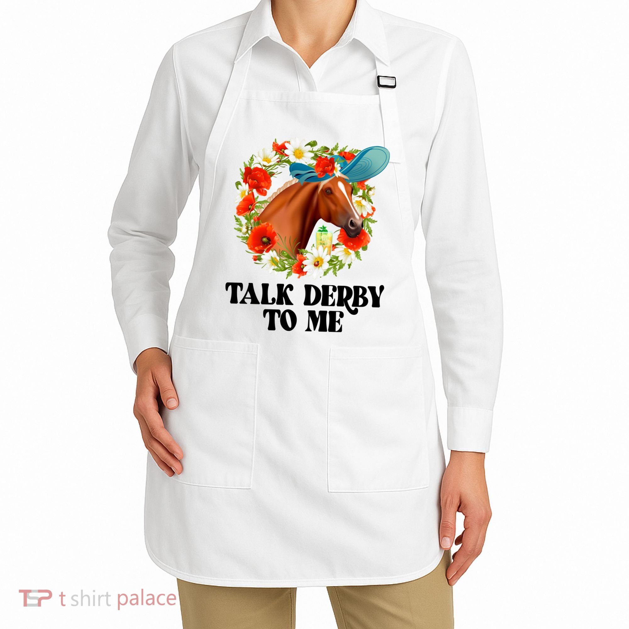 Funny Talk Derby To Me Horse Derby Racing Apron