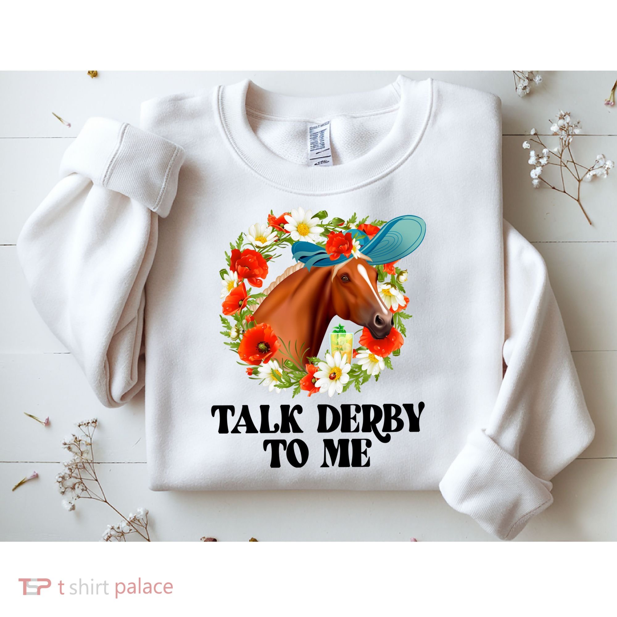 Funny Talk Derby To Me Horse Derby Racing Sweatshirt