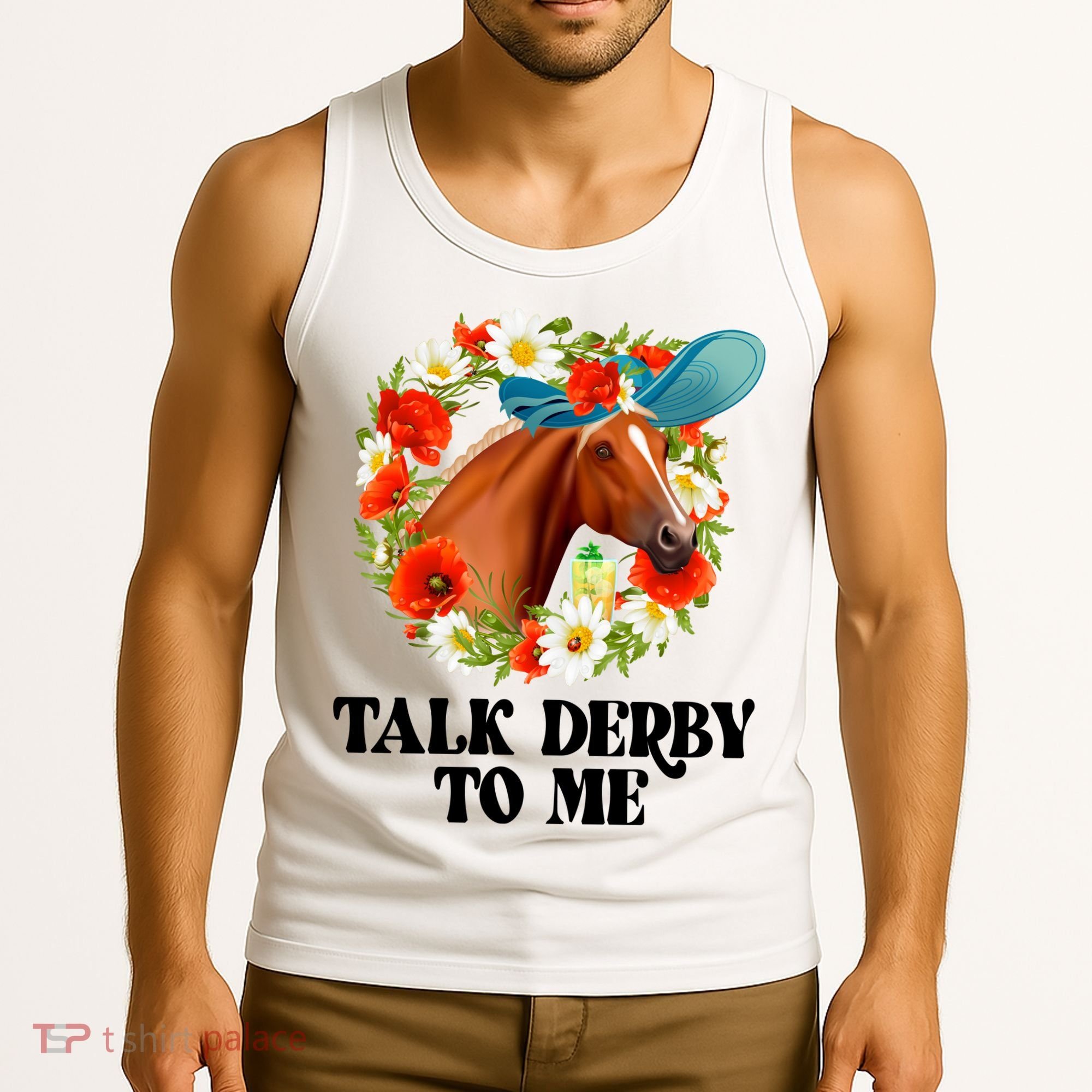 Funny Talk Derby To Me Horse Derby Racing Tank Top
