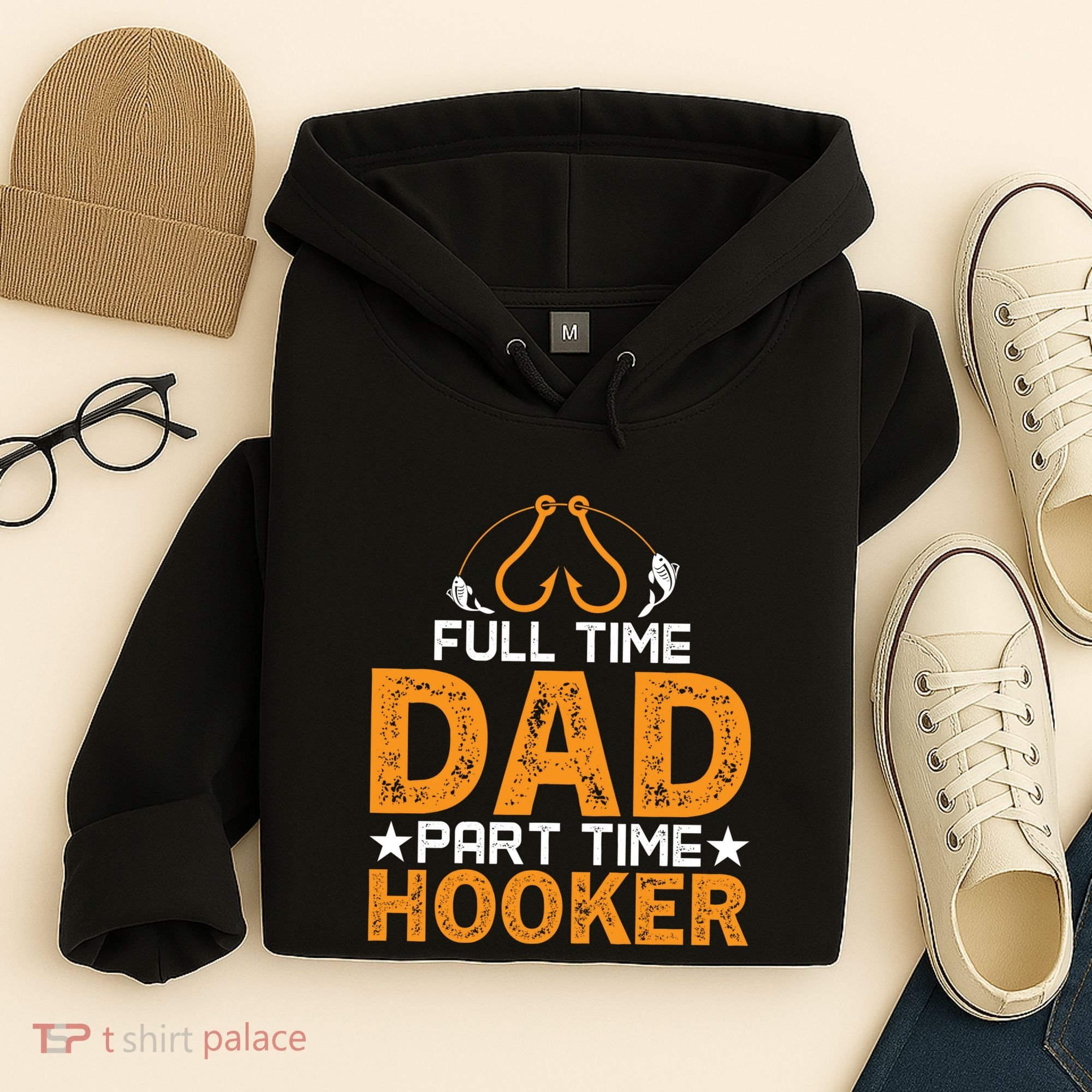 Full Time Dad Part Time Hooker Fishing Hoodie