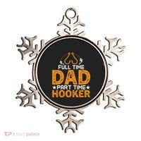 Full Time Dad Part Time Hooker Fishing Ornament thumb 0