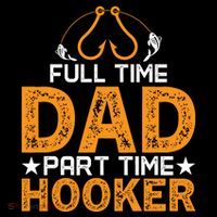Full Time Dad Part Time Hooker Fishing Baby Bodysuit thumb 2