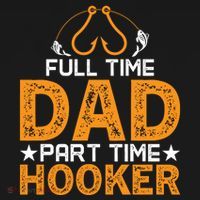 Full Time Dad Part Time Hooker Fishing Visor thumb 3