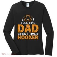 Full Time Dad Part Time Hooker Fishing Women's Long Sleeve Shirt thumb 0