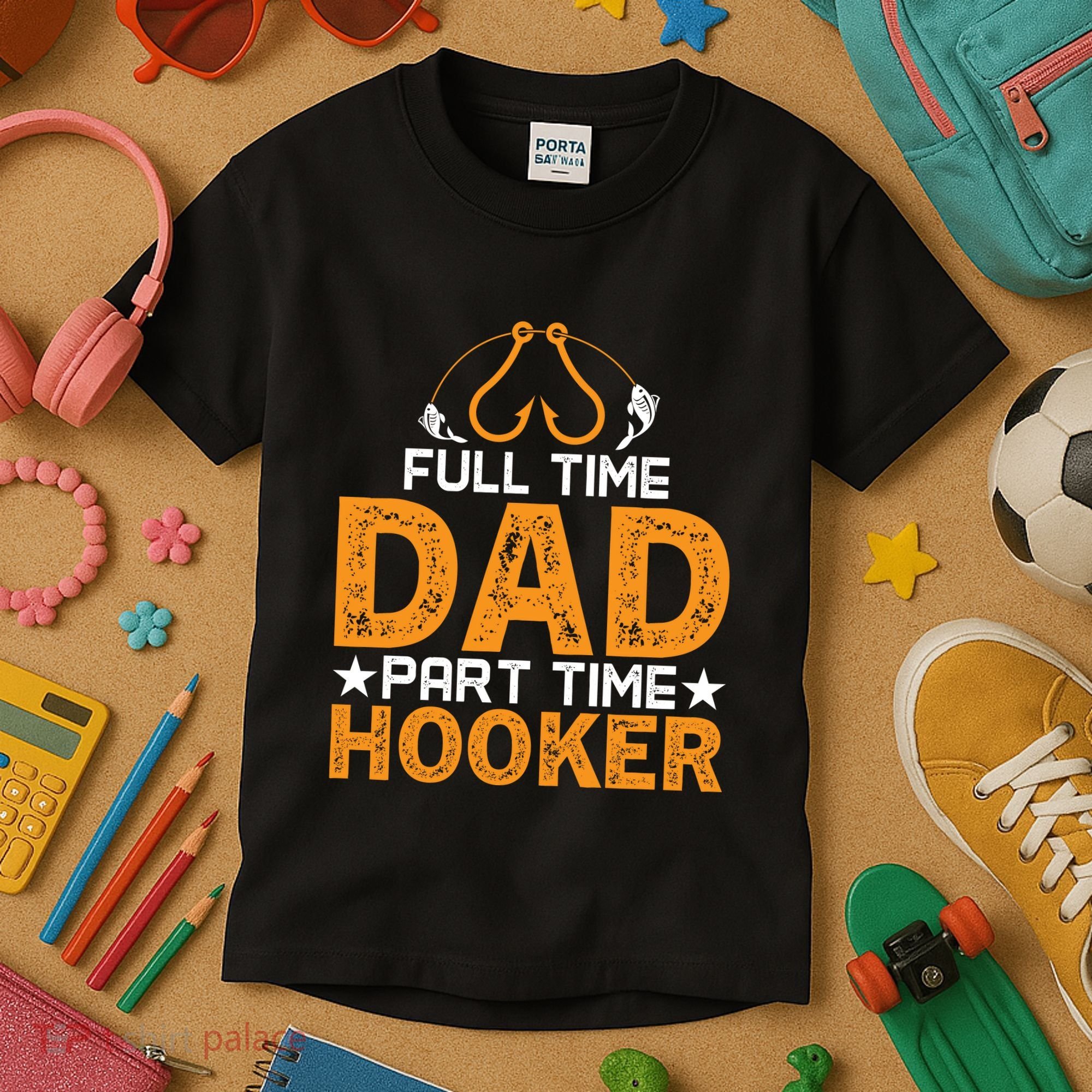 Full Time Dad Part Time Hooker Fishing Kids T-Shirt