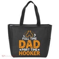 Full Time Dad Part Time Hooker Fishing Tote Bag thumb 0