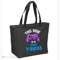 Funny This Dude Needs Vbucks Will Work For Bucks Gamer Tote Bag thumb 2