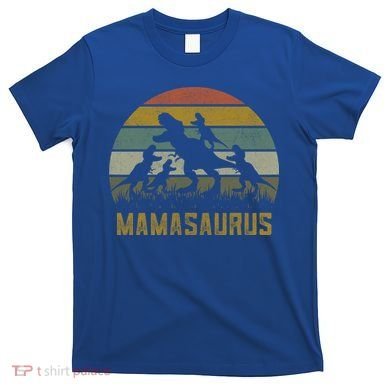 Funny T-rex Dino Mamasaurus  T-Shirt