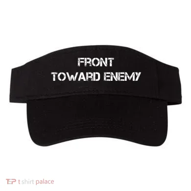 Front Toward Enemy Visor