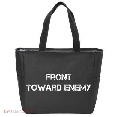 Front Toward Enemy Tote Bag