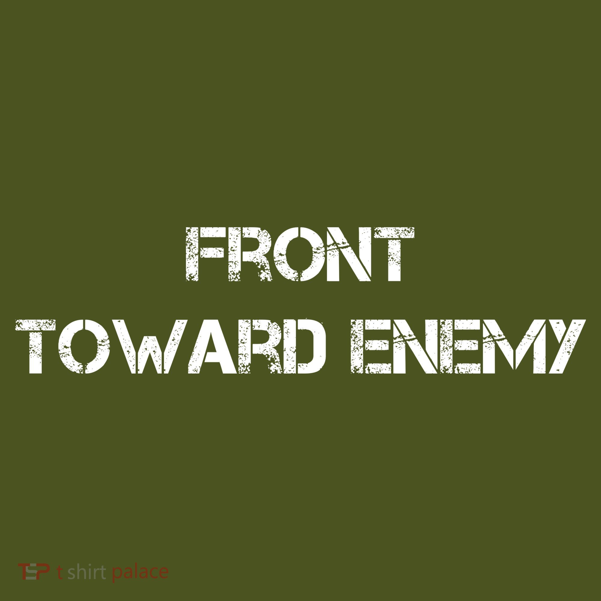 Front Toward Enemy Long Sleeve Shirt