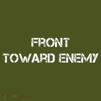 Front Toward Enemy T-Shirt thumb 7