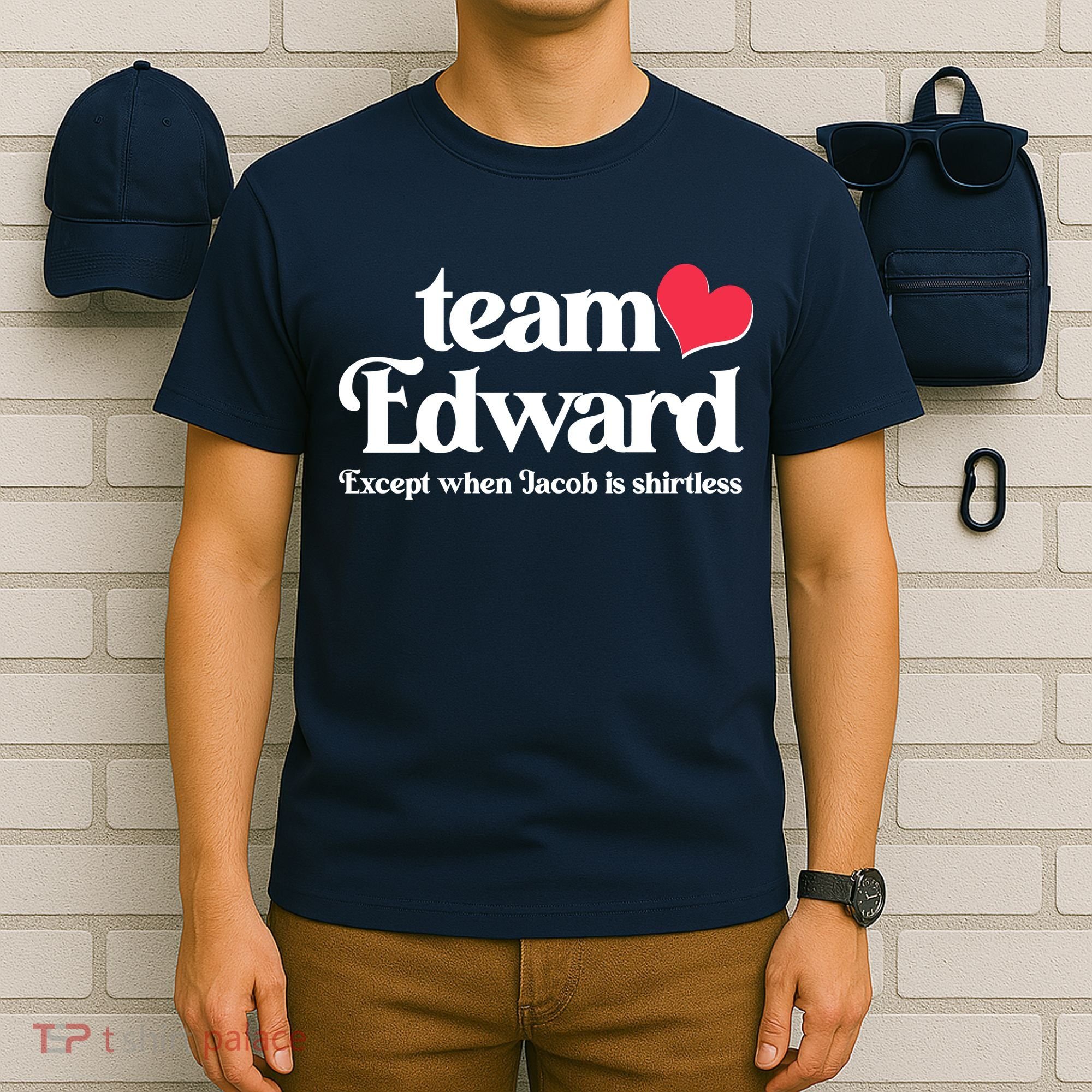 Funny Team Edward Except When Jacob T-Shirt