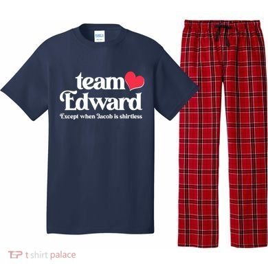Funny Team Edward Except When Jacob Pajama Set