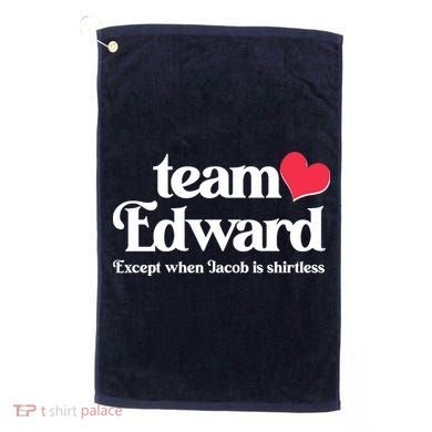 Funny Team Edward Except When Jacob Golf Towel