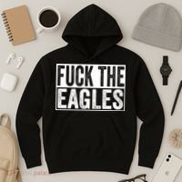 Fuck The Eagles Hoodie thumb 3