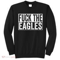 Fuck The Eagles Sweatshirt thumb 0