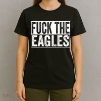 Fuck The Eagles T-Shirt thumb 4