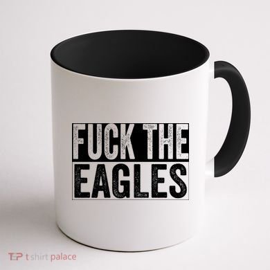 Fuck The Eagles Coffee Mug back