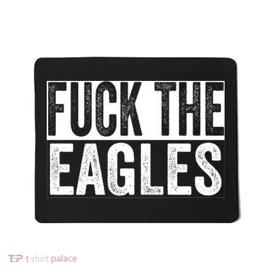 Fuck The Eagles Mousepad